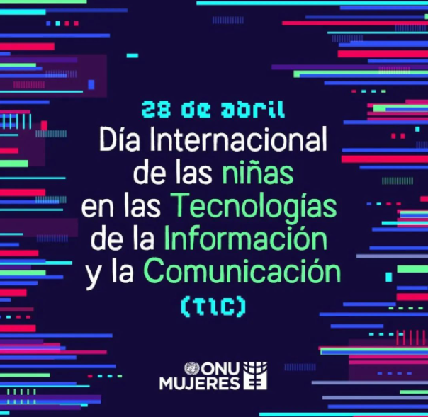 dia-internacional-de-las-ninas-en-las-tecnologias-de-la-informacion-y-la-comunicacion